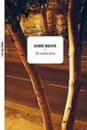 Marie NDiaye - Tri snažne žene
