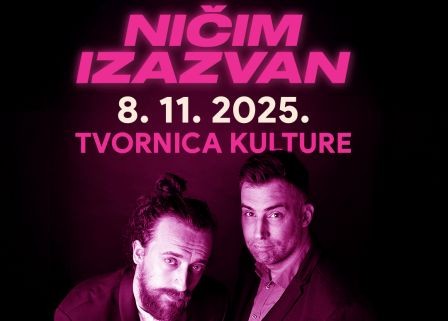 Ničim izazvan ovu subotu 8.11.  u Tvornici kulture Zagreb od 20 sati